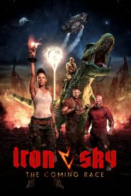 ทัพเหล็กนาซีถล่มโลก 2 Iron Sky The Coming Race (2019)