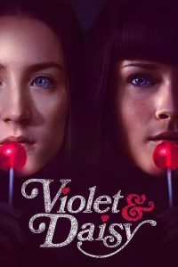 นักฆ่าหน้ามัธยม Violet & Daisy (2011)