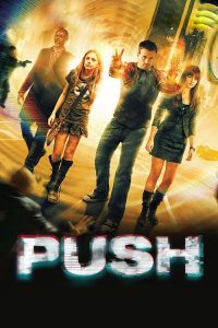 พุช โคตรคนเหนือมนุษย์ Push (2009)