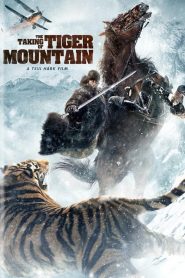 ยุทธการยึดผาพยัคฆ์ The Taking of Tiger Mountain (2014)