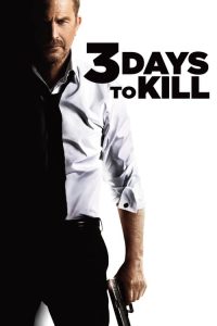 3 วันโคตรอันตราย 3 Days to Kill (2014)