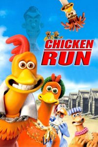 ชิคเก้น รัน วิ่ง…สู้…กระต๊ากสนั่นโลก Chicken Run (2000)