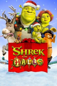 สุขสันต์วันเชร็คมาส Shrek the Halls (2007)