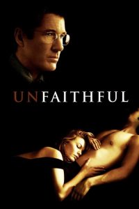 อันเฟธฟูล ชู้มรณะ Unfaithful (2002)