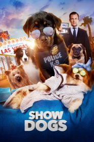 โชว์ด็อก Show Dogs (2018)