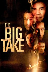 ใหญ่เอา The Big Take (2018)