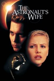 สัมผัสอันตราย สายพันธุ์นอกโลก The Astronaut’s Wife (1999)