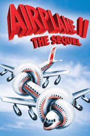 บินเลอะมั่วแหลก ภาค 2 Airplane II: The Sequel (1982)