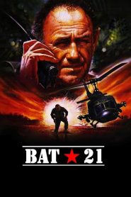 แย่งคนจากนรก Bat*21 (1988)