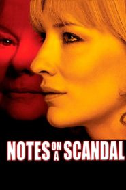 บันทึกฉาวรักอันตราย Notes on a Scandal (2006)