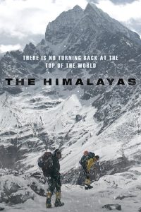 แด่มิตรภาพ สุดขอบฟ้า The Himalayas (2015)