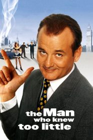 ทีเด็ดสายลับรหัสบ๊องส์ The Man Who Knew Too Little (1997)