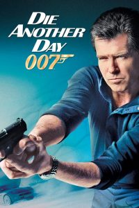 ดาย อนัทเธอร์ เดย์ 007 พยัคฆ์ร้ายท้ามรณะ ภาค 20 Die Another Day (2002)