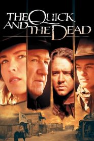 เพลิงเจ็บกระหน่ำแหลก The Quick and the Dead (1995)