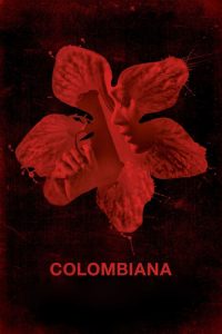 ระห่ำเกินตาย Colombiana (2011)