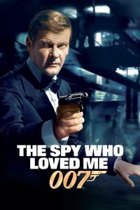 007 พยัคฆ์ร้ายสุดที่รัก ภาค 10 The Spy Who Loved Me (1977)