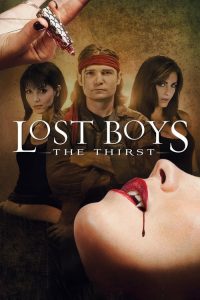 ตื่นแล้วตายยาก 3 โค่นกองทัพพันธุ์ตายยาก Lost Boys: The Thirst (2010)