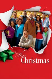 โอ้ว…คริสต์มาส รวมญาติสุดป่วน This Christmas (2007)