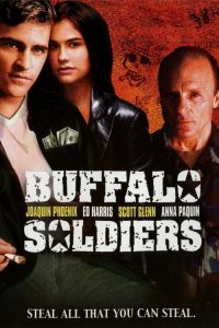 พลนอกคอกแสบเลือดข้น Buffalo Soldiers (2001)