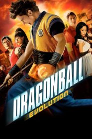 ดราก้อนบอล อีโวลูชั่น เปิดตำนานใหม่ นักสู้กู้โลก Dragonball Evolution (2009)