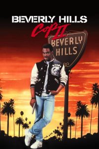 โปลิศจับตำรวจ 2 Beverly Hills Cop II (1987)