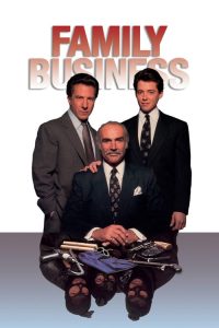 เชื้อปล้นไม่ทิ้งแถว Family Business (1989)