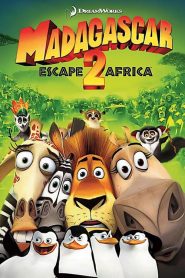 มาดากัสการ์ 2 ป่วนป่าแอฟริกา Madagascar: Escape 2 Africa (2008)