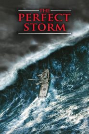 เดอะ เพอร์เฟ็กต์ สตอร์ม มหาพายุคลั่งสะท้านโลก The Perfect Storm (2000)