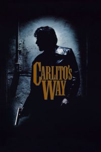 อหังการคาร์ลิโต้ Carlito’s Way (1993)