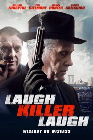 เดือดอำมหิต Laugh Killer Laugh (2015)