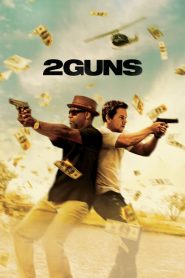 ดวล / ปล้น / สนั่นเมือง 2 Guns (2013)