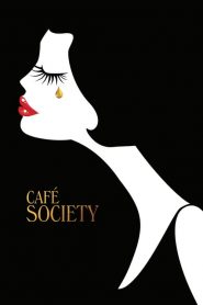 ณ ที่นั่นเรารักกัน Café Society (2016)