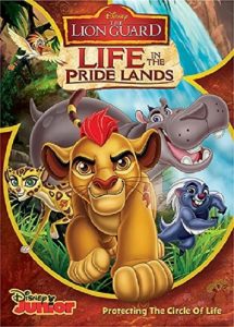 ทีมพิทักษ์แดนทรนง ชีวิตในแดนทรนง The Lion Guard: Life In The Pride Lands (2017)