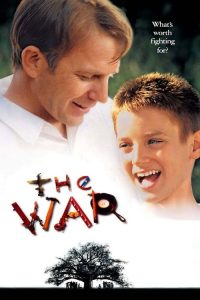 สู้..เยี่ยงพ่อในดวงใจ The War (1994)
