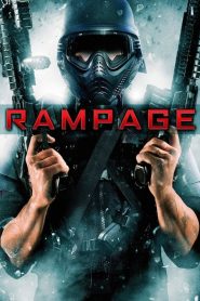 คนโหดล้างโคตรโลก Rampage (2009)