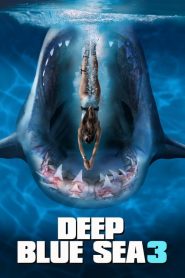 ฝูงมฤตยูใต้มหาสมุทร Deep Blue Sea 3 (2020)