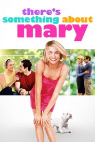 มะรุมมะตุ้มรุมรักแมรี่ There’s Something About Mary (1998)