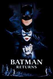 แบทแมน รีเทิร์นส ตอน ศึกมนุษย์เพนกวินกับนางแมวป่า Batman Returns (1992)