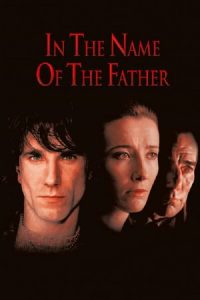 เพื่อเกียรติยศของพ่อข้า In the Name of the Father (1993)