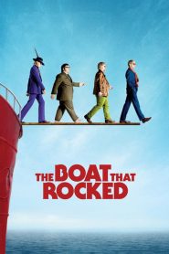 แก๊งฮากลิ้ง ซิ่งเรือร็อค The Boat That Rocked (2009)