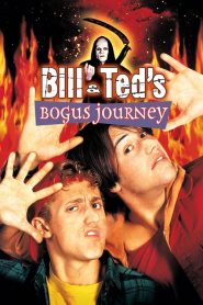 บิลล์กับเท็ด ตอน สองหุ่นยนต์เขย่าโลก Bill & Ted’s Bogus Journey (1991)