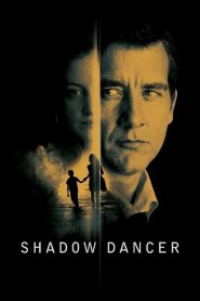 เงามรณะเกมจารชน Shadow Dancer (2012)