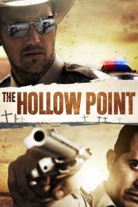 นายอำเภอเลือดเดือด The Hollow Point (2016)