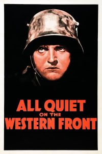 แนวรบตะวันตก เหตุการณ์ไม่เปลี่ยนแปลง All Quiet on the Western Front (1930)