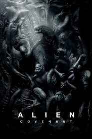 เอเลี่ยน โคเวแนนท์ Alien: Covenant (2017)