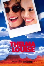 มีมั่งไหมผู้ชายดีๆ สักคน Thelma & Louise (1991)