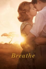 ใจบันดาลใจ Breathe (2017)