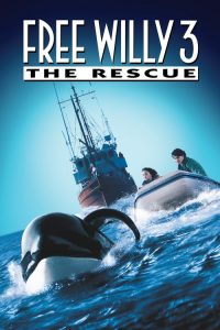 เพื่อเพื่อนด้วยหัวใจอันยิ่งใหญ่ 3 Free Willy 3: The Rescue (1997)