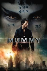 เดอะ มัมมี่ The Mummy (2017)