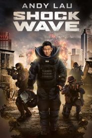 คนคมล่าระเบิดเมือง Shock Wave (2017)